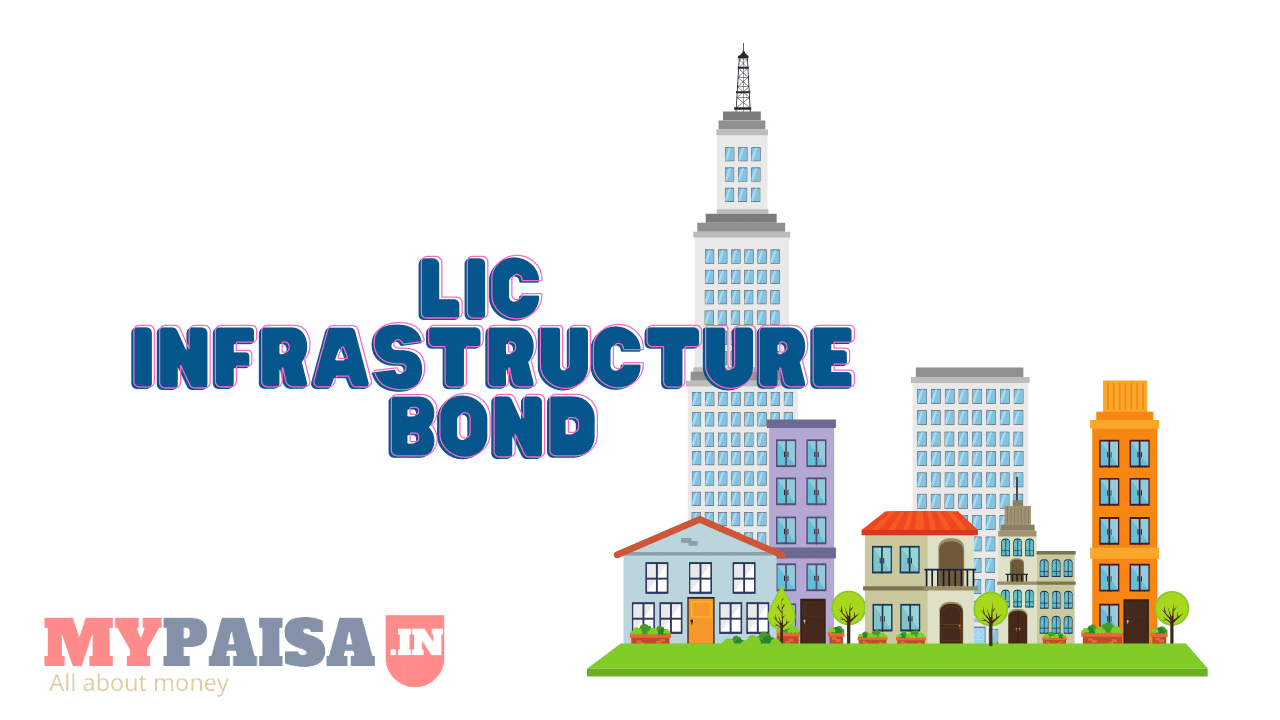 LIC Infrastructure Bonds