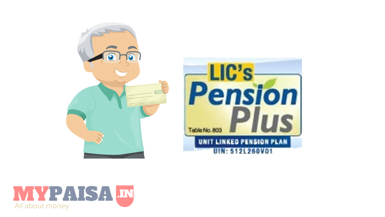 Pension Plus Plan 803 – ULIP Based