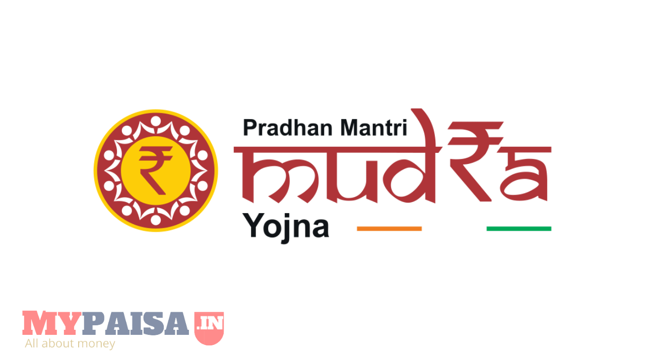 Pradhan Mantri MUDRA Yojana (PMMY)