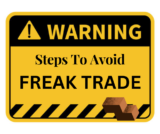 Freak Trade: What It Is and How to Avoid It